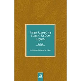 Nahiv ve Fıkıh Usulü İlişkisi - Osman Güman
