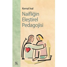 Naifliğin Eleştirel Pedagojisi Kemal İnan