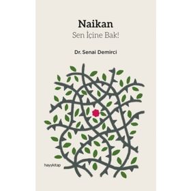Naikan - Senai Demirci