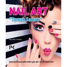Nail Art Tırnak Sanatı - Helena Biggs