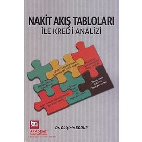 Nakit Akış Tabloları İle Kredi Analizi - Gülşirin Bodur