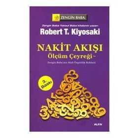 Nakit Akışı - Ölçüm Çeyreği - Robert Kiyosaki - Alfa Yayıncılık