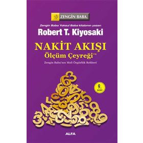 Nakit Akışı - Ölçüm Çeyreği - Robert Kiyosaki - Alfa Yayıncılık