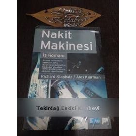 NAKIT MAKINESI - RICHARD KLAPHOLZ;ALEX KLARMAN