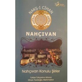 Nakş-ı Cihan Nahçıvan - Kolektif