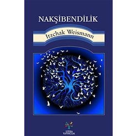 Nakşibendilik - Itzchak Weismann