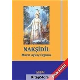 Nakşidil - Murat Aykaç Erginöz