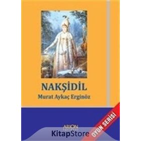 Nakşidil - Murat Aykaç Erginöz
