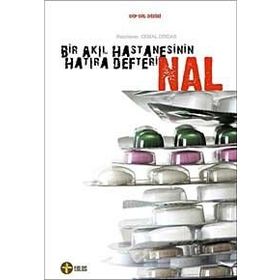 NAL BIR AKIL HASTANESININ HATIRA DEFTERI - CEMAL DINDAR