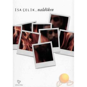 NALDÖKEN - İSA ÇELİK