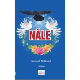 Nale - Mircevat Ahıskalı