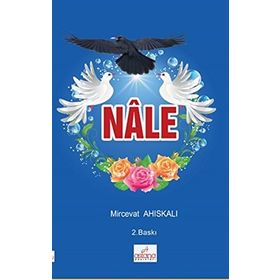 Nale - Mircevat Ahıskalı