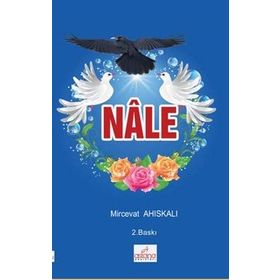 Nale - Mircevat Ahıskalı