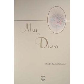 NALI VE DIVAN'I - GENEL