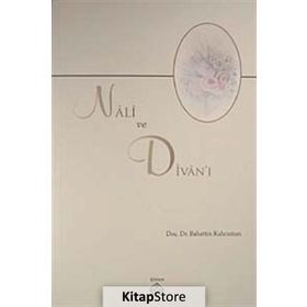 NALI VE DIVAN'I - GENEL