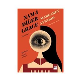Nam-ı Diğer Grace - Margaret Atwood