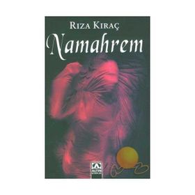 NAMAHREM - RIZA KIRAÇ