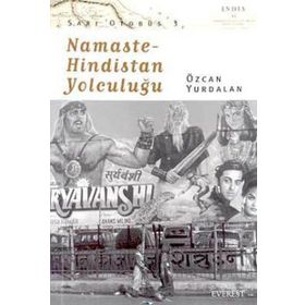Namaste Hindistan Yolculuğu - Özcan Yurdalan
