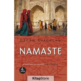Namaste Hindistan Yolculuğu - Özcan Yurdalan