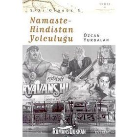 Namaste Hindistan Yolculuğu - Özcan Yurdalan