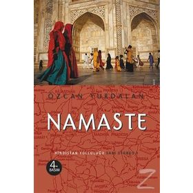 Namaste Hindistan Yolculuğu - Özcan Yurdalan