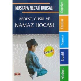 NAMAZ, ABDEST, GUSÜL - RAUF PEHLIVAN