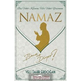 Namaz Bana Ne Diyor? - Veli Tahir Erdoğan