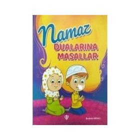 Namaz Dualarına Masallar - İbrahim Arpacı