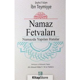 Namaz Fetvaları - seyhu’l islam ibn teymiyye