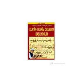 NAMAZ HOCALI VE AÇIKLAMALI KURAN-I KERIM OKUMAYA BAŞLIYORUM (ELIFBA-002) - ARIF PAMUK