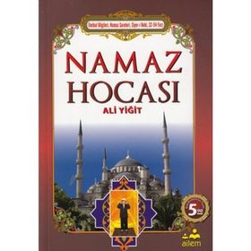 NAMAZ HOCASI - ALI YİĞİT