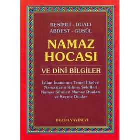 NAMAZ HOCASI VE DINI BILGILER - YUNUS SAĞLAM
