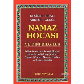 NAMAZ HOCASI VE DINI BILGILER - YUNUS SAĞLAM