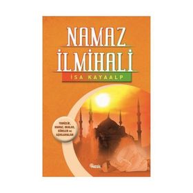 NAMAZ İLMİHALİ (CEP BOY) - İSA KAYAALP