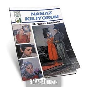 NAMAZ KILIYORUM - M. YAŞAR KANDEMIR