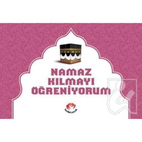 NAMAZ KILMAYI ÖĞRENİYORUM - ARIF PAMUK