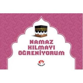 NAMAZ KILMAYI ÖĞRENİYORUM - ARIF PAMUK