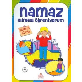 Namaz Kılmayı Öğreniyorum (erkek) Boyama - Kolektif - Nesil Yayınları