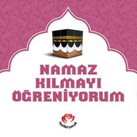 NAMAZ KILMAYI ÖĞRENİYORUM (NAMAZ-010/P15) - ARIF PAMUK