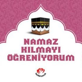 NAMAZ KILMAYI ÖĞRENİYORUM (NAMAZ-010/P15) - ARIF PAMUK