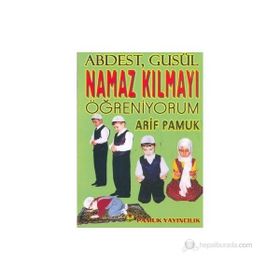 NAMAZ KILMAYI ÖĞRENİYORUM (NAMAZ-010/P15) - ARIF PAMUK