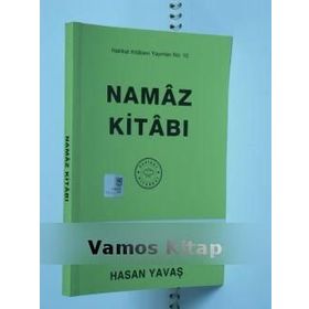 Namaz Kitabı - Hasan Yavaş