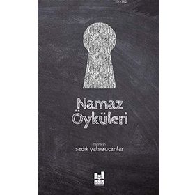 NAMAZ ÖYKÜLERİ - SÜHEYL SEÇKİNOĞLU