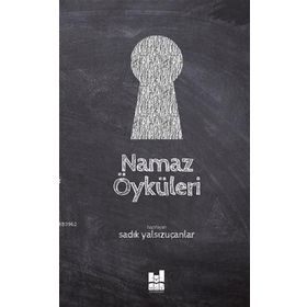 NAMAZ ÖYKÜLERİ - SÜHEYL SEÇKİNOĞLU