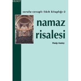 NAMAZ RISALESI - HASIP ASUTAY