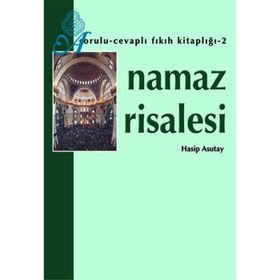 NAMAZ RISALESI - HASIP ASUTAY