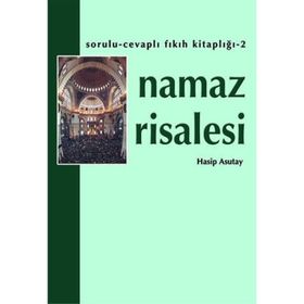 NAMAZ RISALESI - HASIP ASUTAY