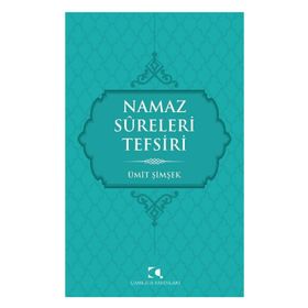 Namaz Sureleri Tefsiri - Ümit Şimşek
