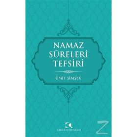 Namaz Sureleri Tefsiri - Ümit Şimşek