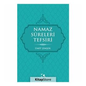 Namaz Sureleri Tefsiri - Ümit Şimşek